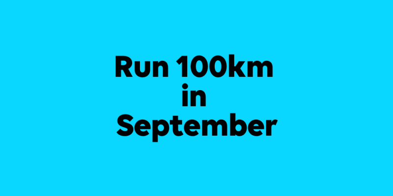 Run 100km in September 2025